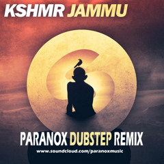 KSHMR - Jammu (Paranox Dubstep Remix)[Supported By EDM TUNES]