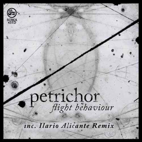 Petrichor - Flight Behaviour (Soma 435d)