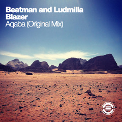 Beatman And Ludmilla & Blazer - Aqaba