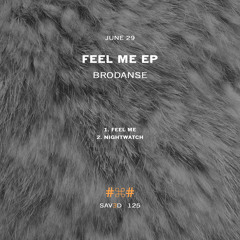 Brodanse - Feel Me (Edit)