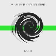 Alvaro Wade - Last Time (Phoenia Remix)[Jubilee EP - Pata Pata Recordings]