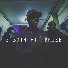 BBoth & Bruze - 'About It'