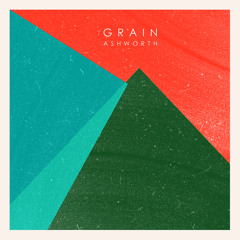 Ashworth - Grain