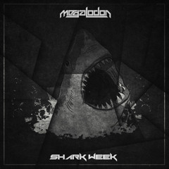 Megalodon & Disonata - Radiation [Free Download] #SHARKWEEK