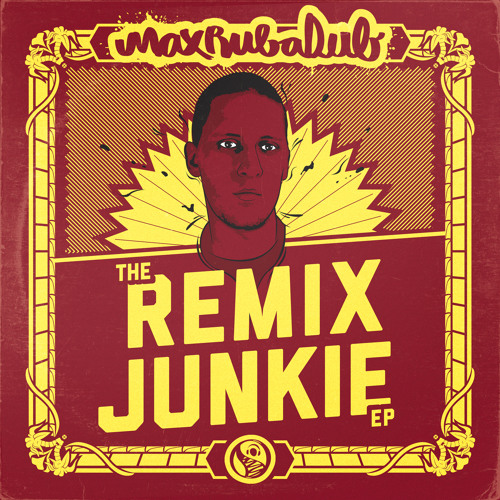 Bugle - Run The Streets (Max RubaDub Remix) - The Remix Junkie EP