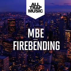 MBE - Firebending