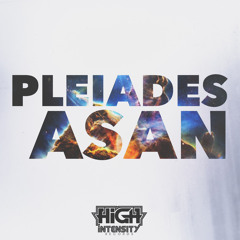 ASAN - Pleiades [Out Now]