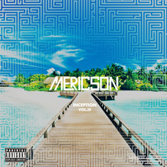 DJ Mericson - Inception (Vol. 3) (Mixtape) (06.07.2015)
