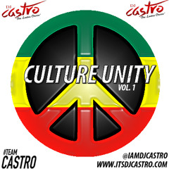 CULTURE UNITY VOL. 1 Conscious Reggae Mix (2K15)