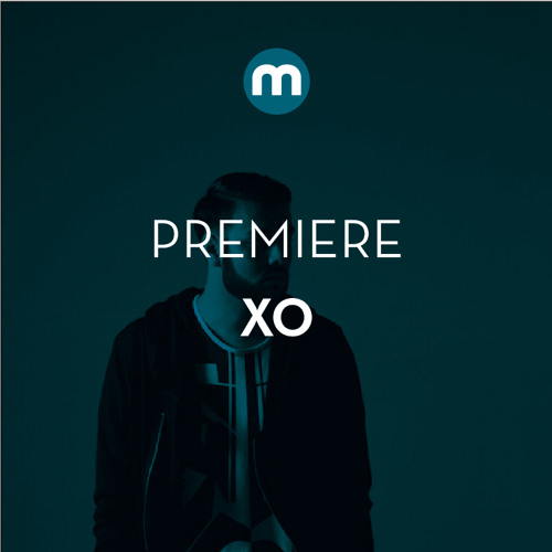 Premiere: XO 'The Light'