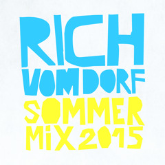 Rich Vom Dorf - Sommermix 2015