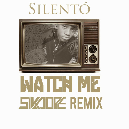 Silento - Watch Me - whip nae nae ( Sikdope Remix ) @sikdope free ...