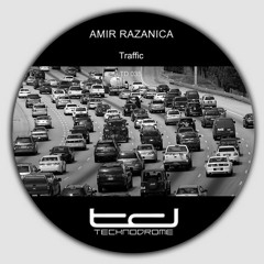 Amir Razanica - Traffic EP Technodrome