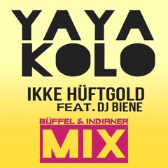 Ikke Hüftgold Feat. Dj Biene - Yaya Kolo Tanz (Büffel & Indianer Bootleg) Teaser