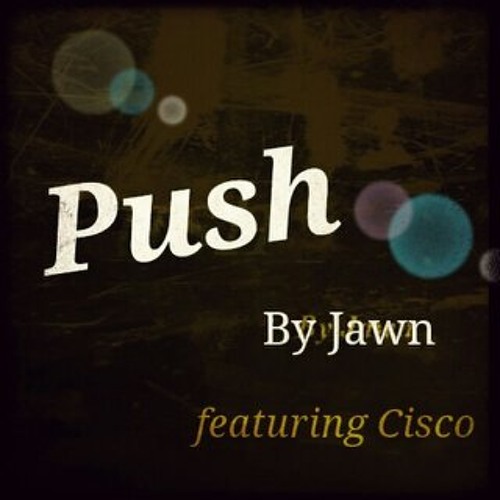 Push (ft.Cisco)