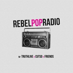 rcade. On Rebel Pop Radio // 'Ep 18'  // 06 27 15