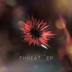 OldGold - Threat (Widdler Remix) [Out Now]