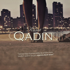 Karat - Qadin