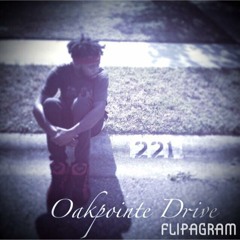OakPointe Drive[PROD BY MJ]