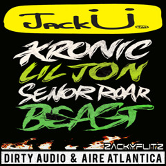 Kronic vs Jack Ü vs Dirty Audio - Jungle Burn Beast (ZACKYFLITZ Edit)