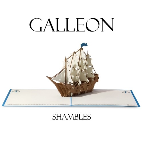 Shambles - Galleon