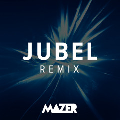 Klingande vs Mazer - Jubel (Mazer remix)