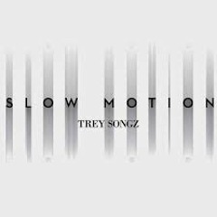 Dj Jayhood - @TreySongz Slow Motion (Jersey Club Remix) NOT FULL VERSION