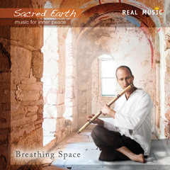 Sacred Earth - Breathing Space  (Grounded)