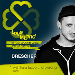 LOVE ISLAND exclusive DJ Mix By Drescher
