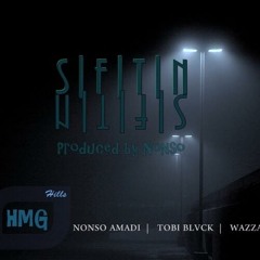 SFTN - Nonso Amadi x Tobi Blvck x Wazza