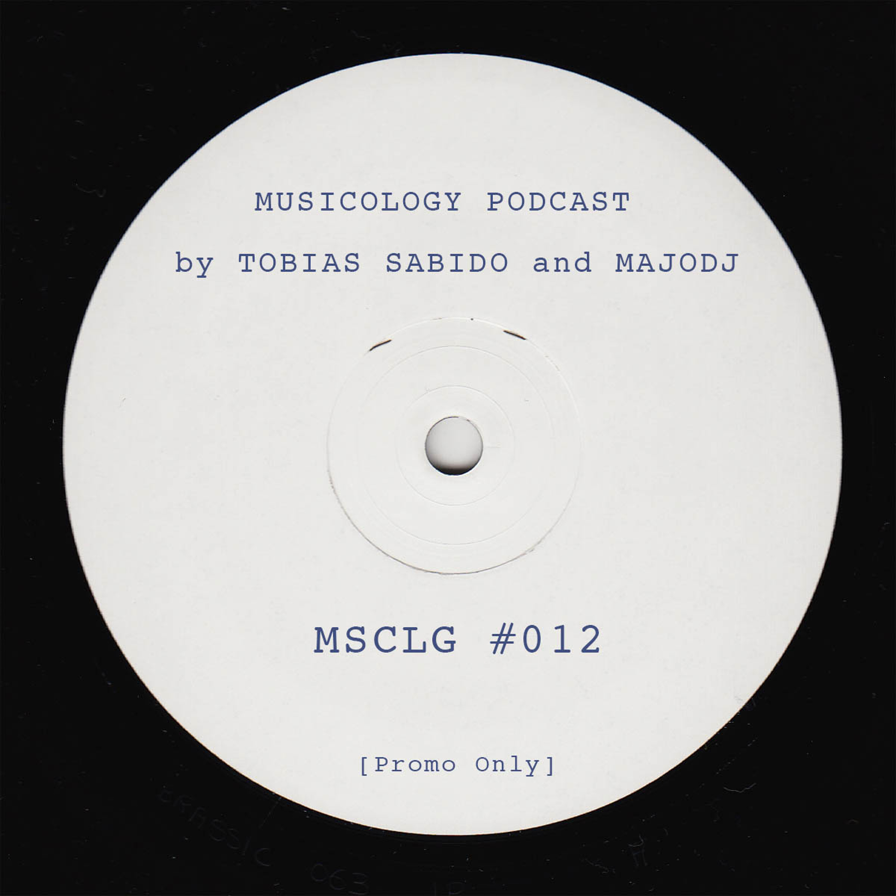 Musicology Episode #012
