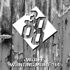 Wölfe - Wanting More '94 [Free Download]