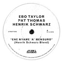 Ebo Taylor / Pat Thomas / Henrik Schwarz - Ene Nyame 'A' Mensuro (Henrik Schwarz Blend)