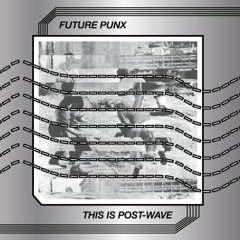 Future Punx - Any Other Way