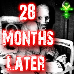 28 Months Later(Sold)