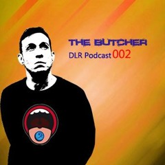 The Butcher - Dein Lieblingspodcast 002