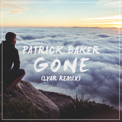 Patrick Baker - Gone (LYAR Remix)
