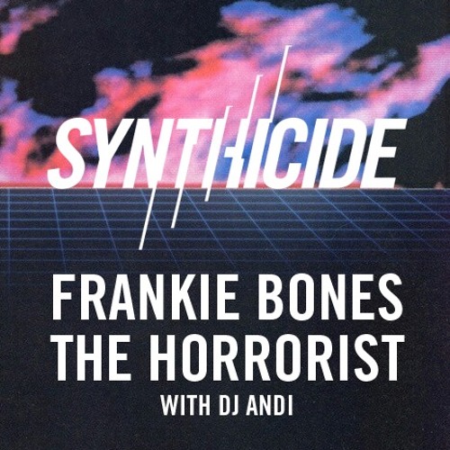 07-04-15-Andi Harriman,The Horrorist,Frankie Bones-02