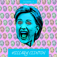 Hillary Clinton (Prod By Phoenix Says)