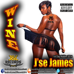 J'se James - Wine [(DGS Refix)] (1st Day Riddim)
