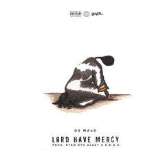 Lord Have Mercy (Prod. Ryan Ryu Alexy x D.K.A.D)