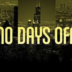 No Days Off Ft James Jay