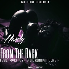 From The Back (Feat. MykFresh & Lil Ronny MothaF)