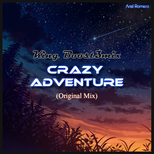 Crazy Adventure (Original Mix)