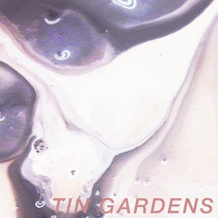 Nevermind - Tin Gardens