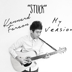 Kennard Faraon - Stuck (Darren Espanto ) written by: Kennard Faraon