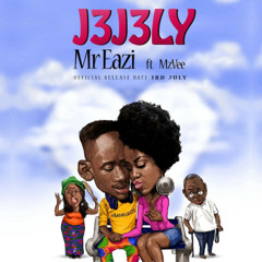 Jejely Ft. MzVee Djquame