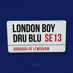 Dru Blu - London Boy
