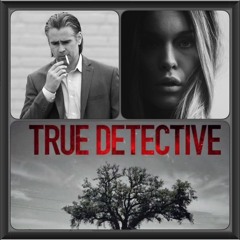 True Detective Ft. Caroline Høier - Alex & Finn Remix