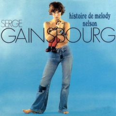 CD1+CD2 Serge Gainsbourg - Histoire De Melody Nelson 1971
